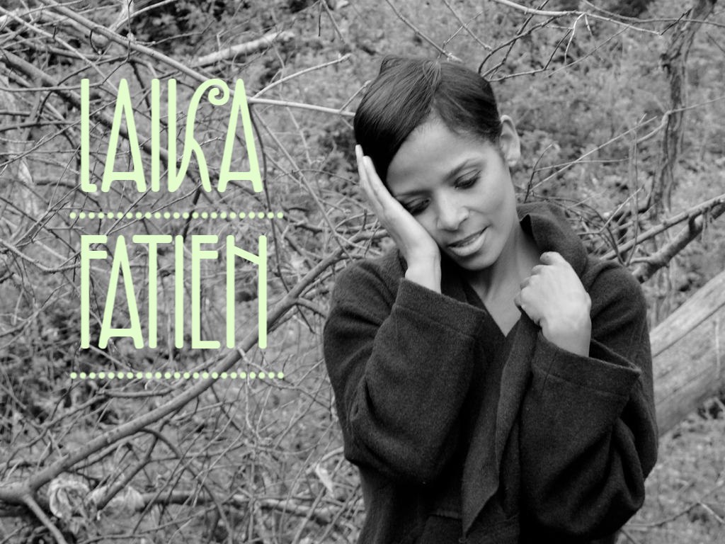 #Laika_Fatien - парижанка - дитя мультикультурных пересечений